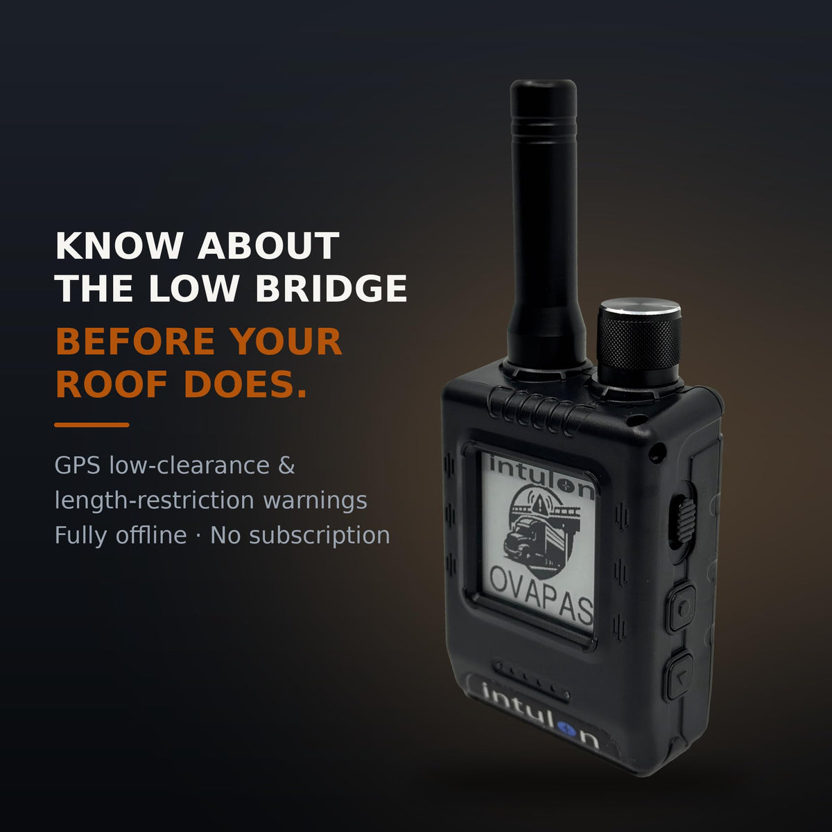 OVAPAS - Low Bridge Clearance Warning Device for RVs and Trucks